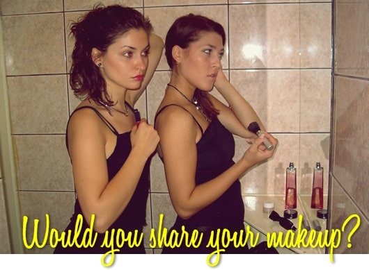 would you share your makeup?