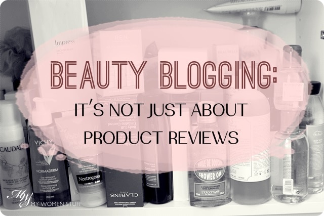 beauty blog is not about product reviews