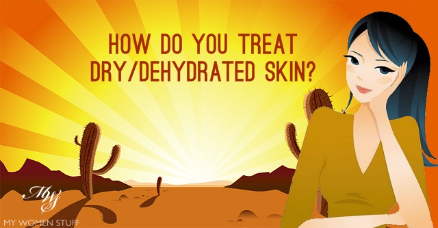 treat dry dehydrated skin