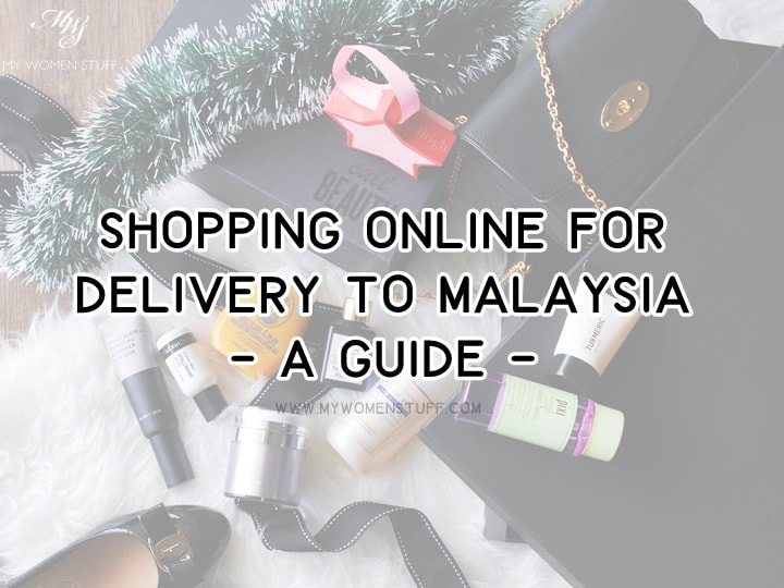 shopping online for delivery to malaysia - a guide