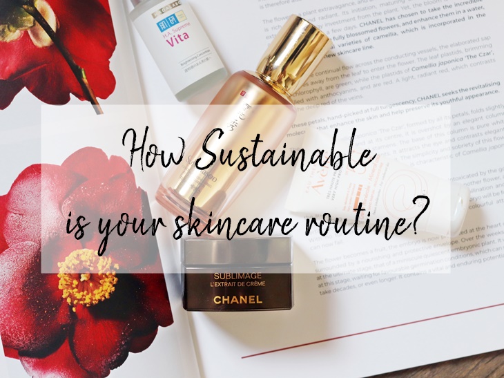 how sustainable is your skincare routine