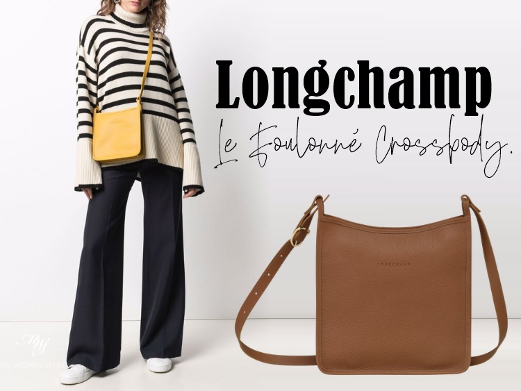 Bag Lust: Longchamp Le Foulonné Crossbody and is it an alternative to the  Hermes Evelyne? - My Women Stuff